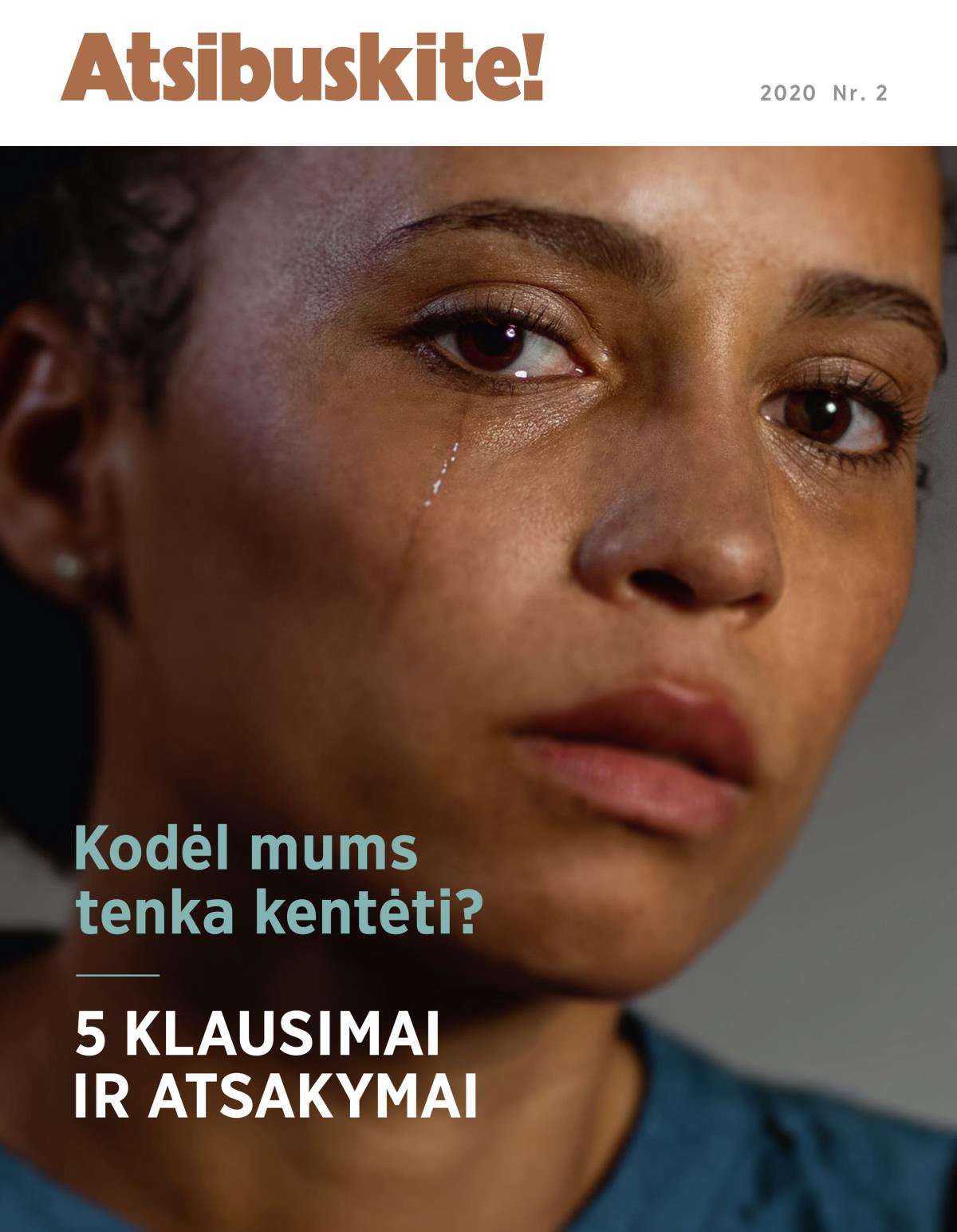 Žurnalas „Atsibuskite!“, 2020 Nr. 2 | Kodėl mums tenka kentėti? 5 klausimai ir atsakymai