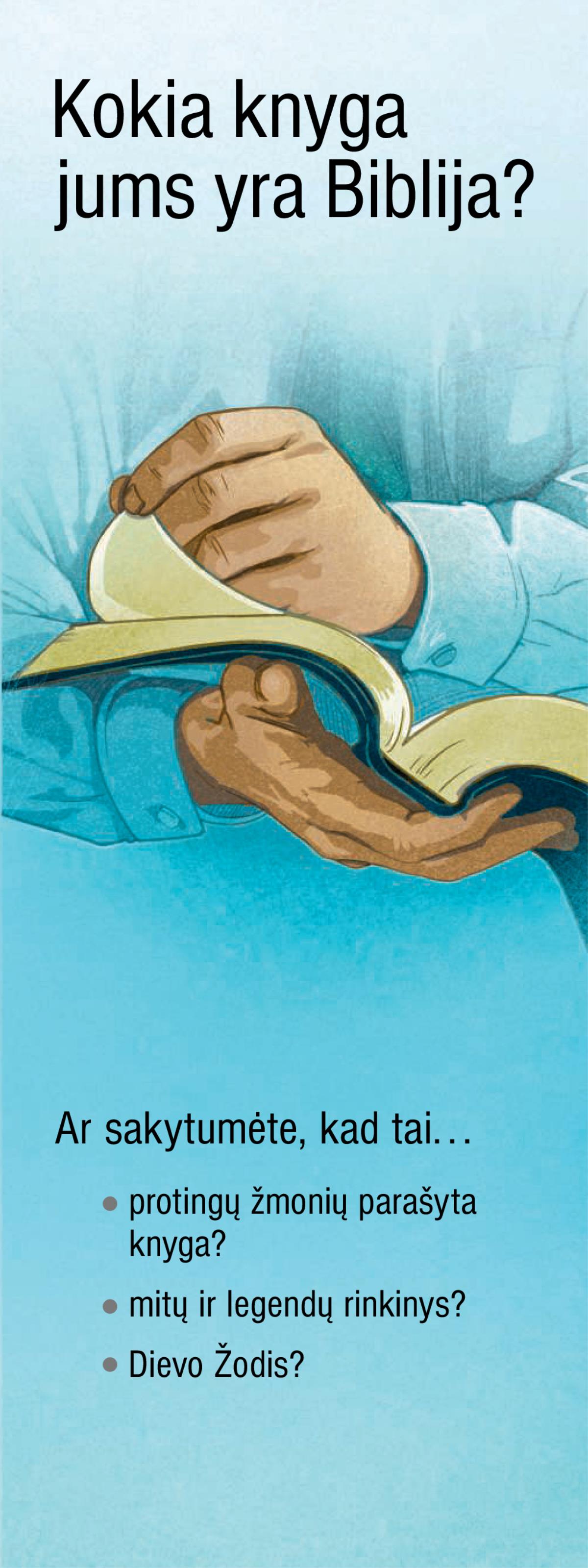 Kokia knyga jums yra Biblija?