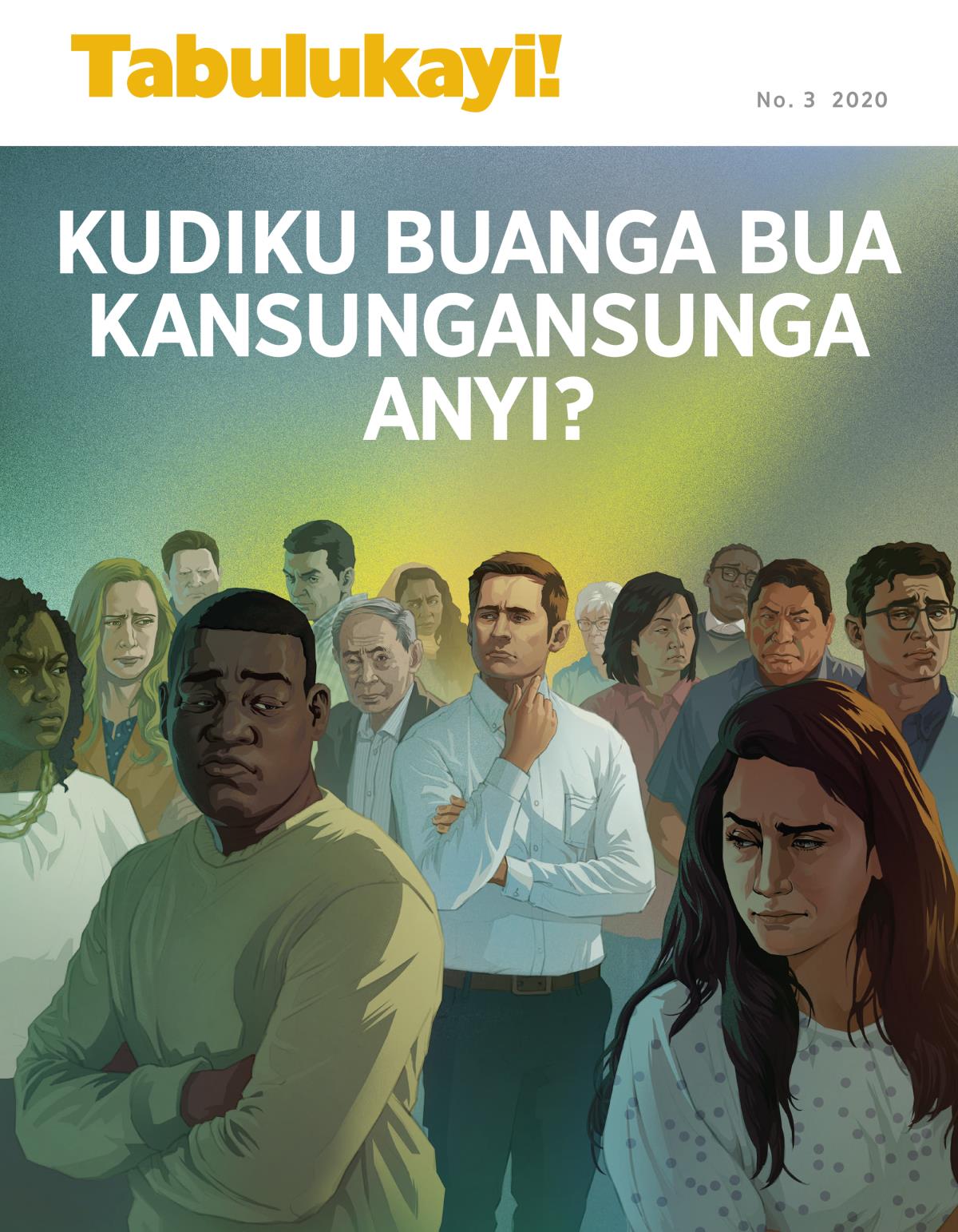 Tshibejibeji tshia Tabulukayi!, No. 3 2020 | Kudiku buanga bua kansungansunga anyi?