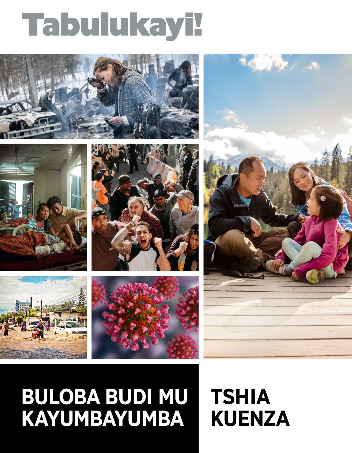 Tshibejibeji tshia Tabulukayi!, No. 1 2022 | Buloba budi mu kayumbayumba: Tshia kuenza.