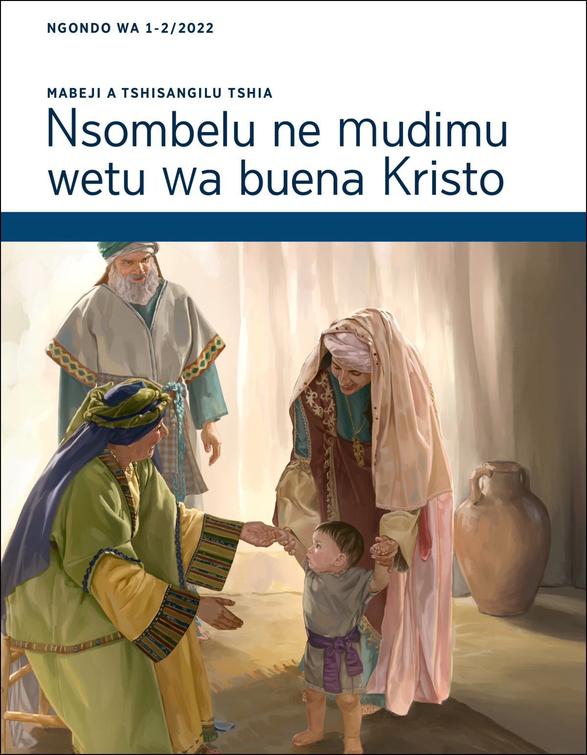 Mabeji a tshisangilu tshia Nsombelu ne mudimu wetu wa buena Kristo, 1-2/2022.