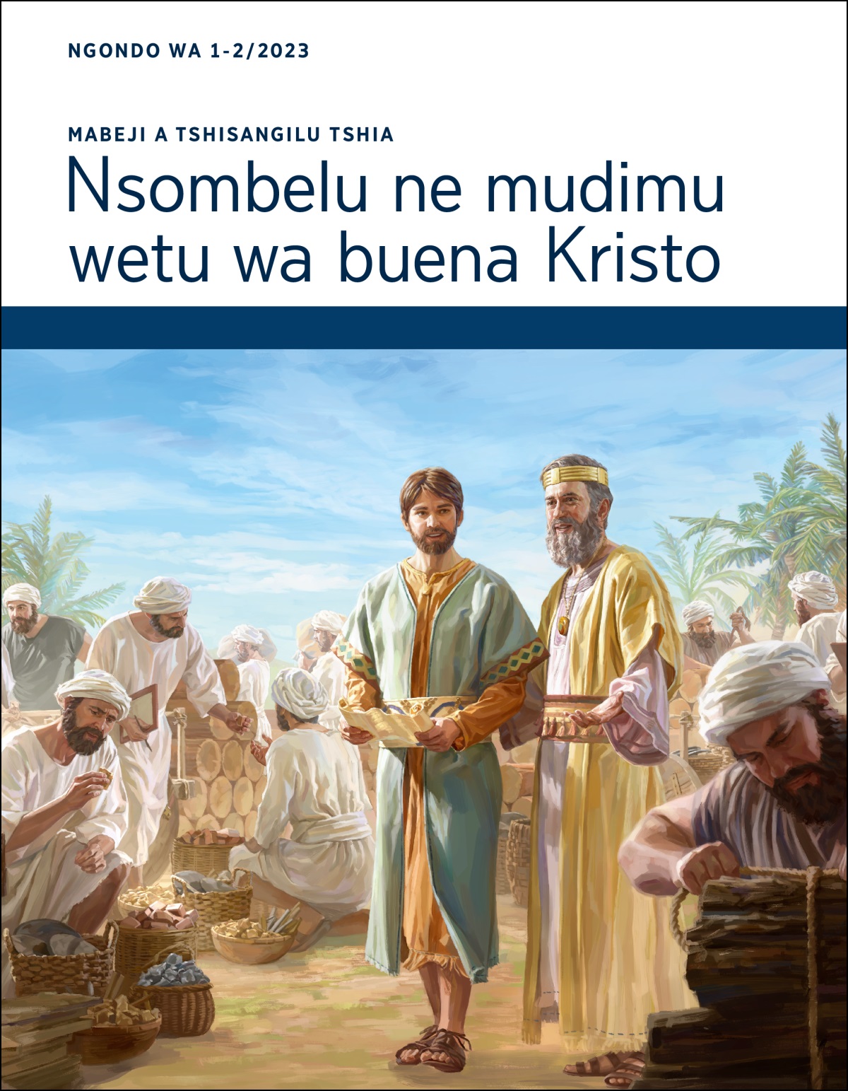 Mabeji a tshisangilu tshia Nsombelu ne mudimu wetu wa buena Kristo, 1-2/2023.