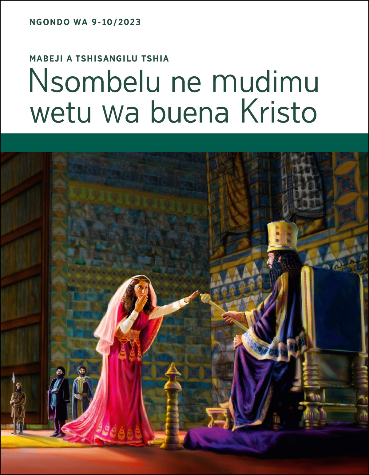 Mabeji a tshisangilu tshia Nsombelu ne mudimu wetu wa buena Kristo a Ngondo wa 9-10/2023.