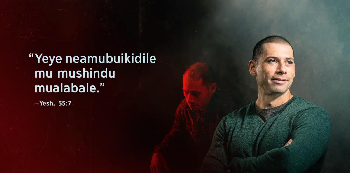 Mêyi adi mu Yeshaya 55:7, a ne: “Yeye neamubuikidile mu mushindu mualabale,” adi ku luseke lua muanetu wa balume. Lua panyima, udi ne dibungama ne mutshiokeshibue mu lungenyi. Lua kumpala, udi ne disanka ne muikale ne dituishibua.