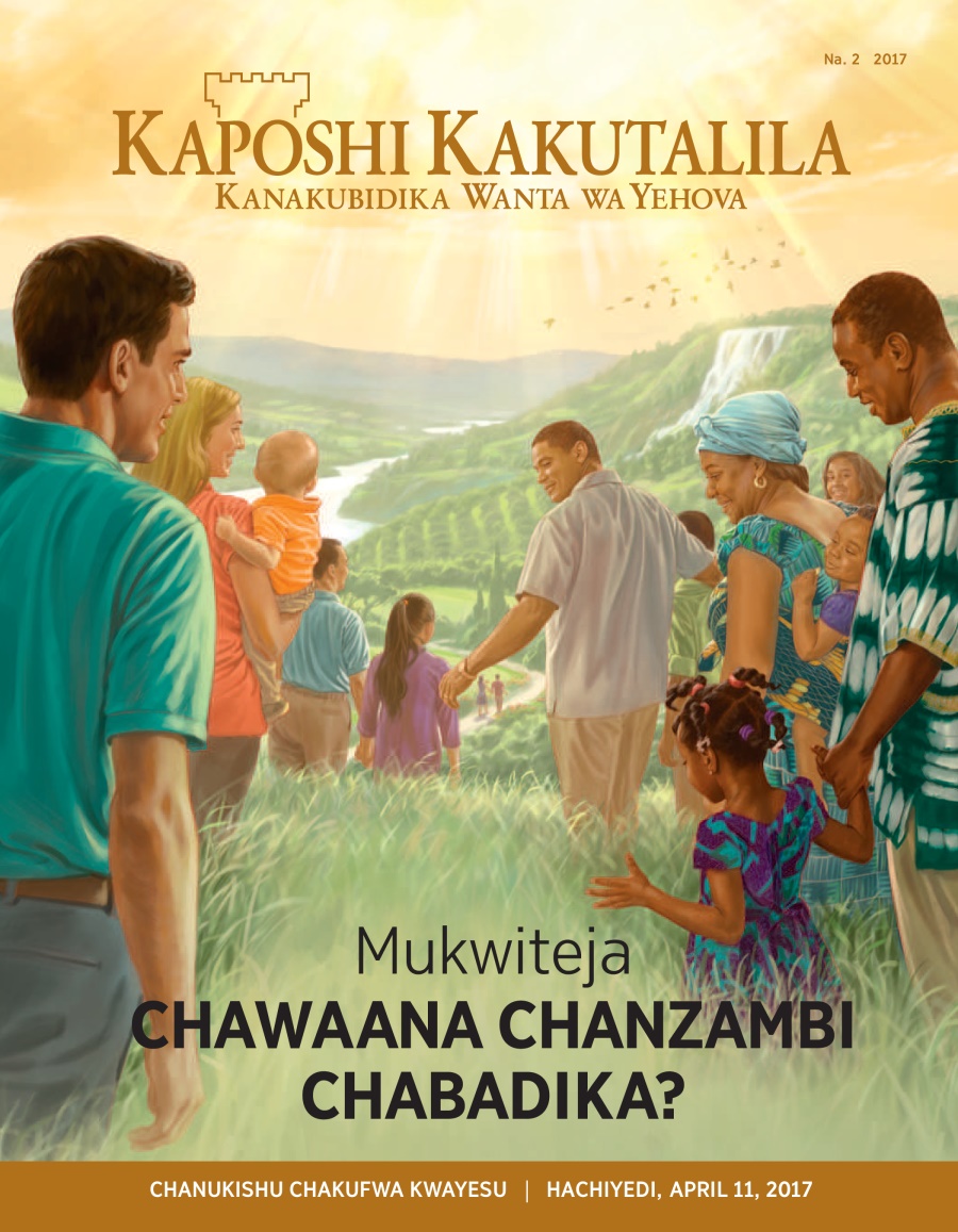 Kaposhi Kakutalila Na. 2 2017 | Komana Mukwiteja Chawaana Chabadika Chatwinkayi Nzambi?