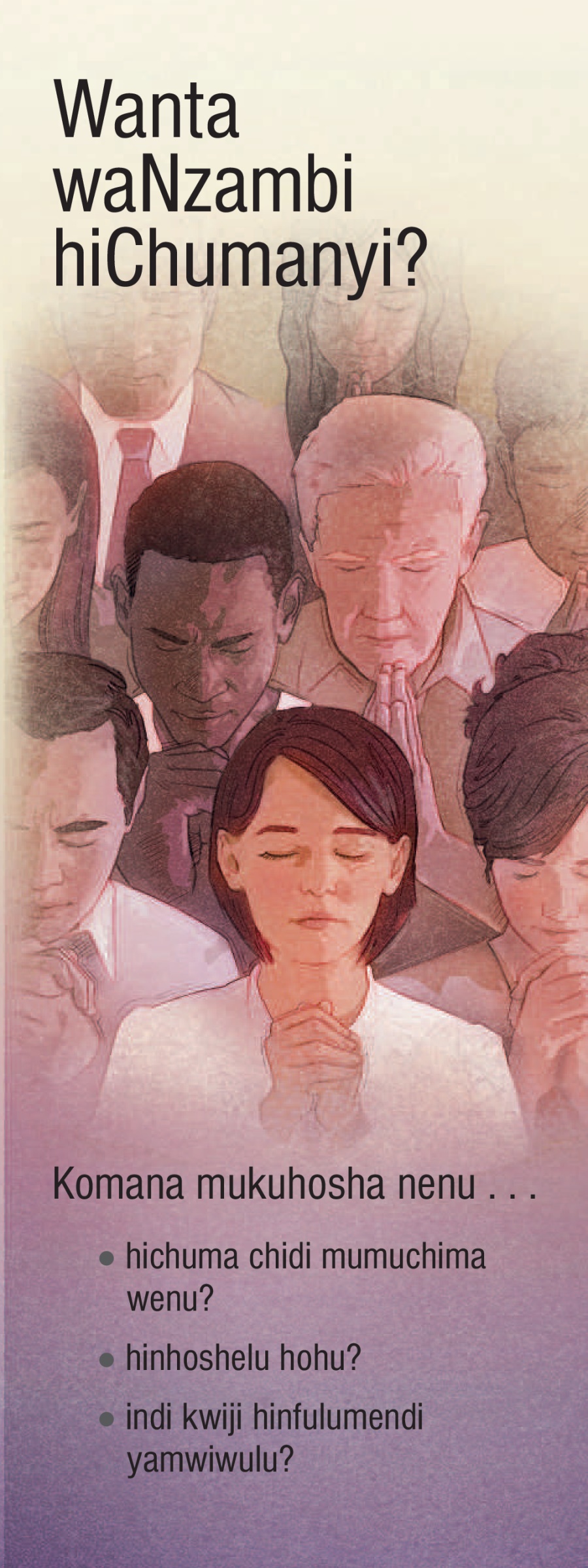 Wanta Wanzambi Hichumanyi?