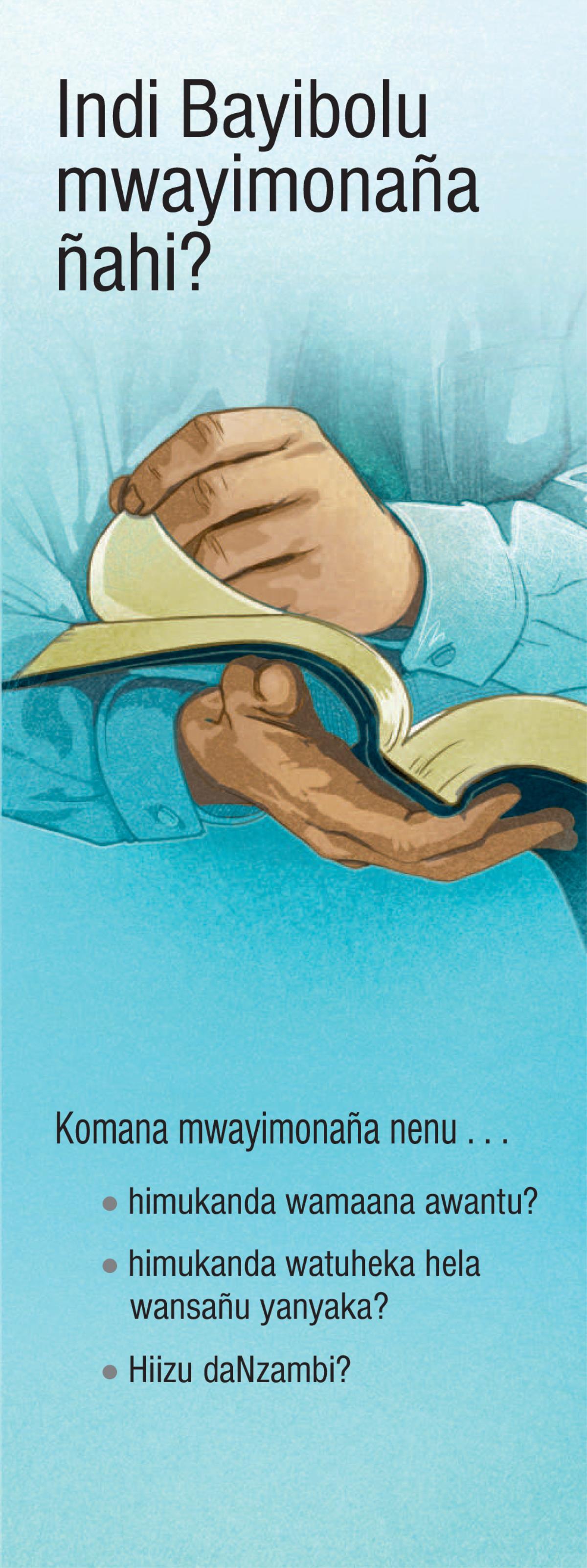 Indi Bayibolu Mwayimonaña Ñahi?