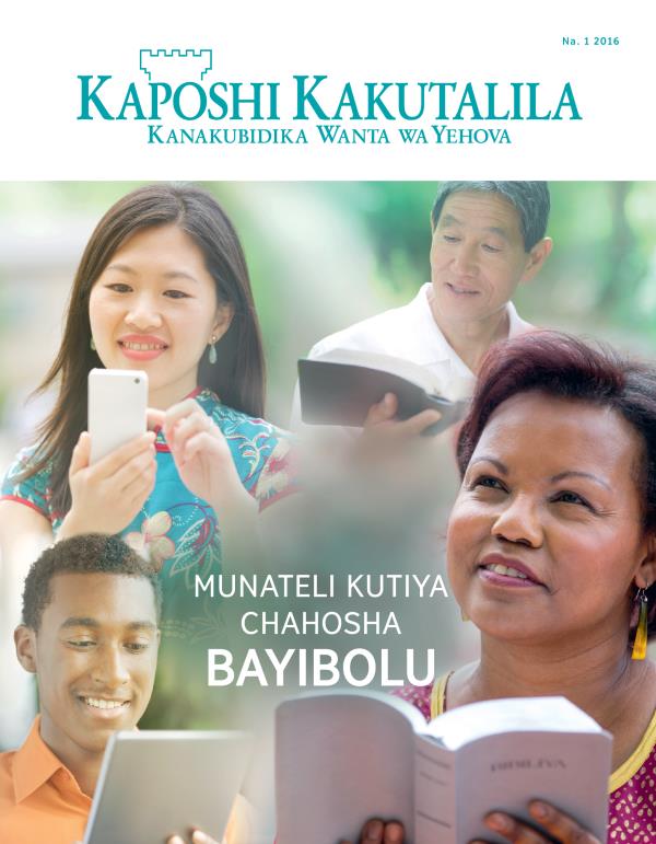 Ifu dahewulu daMagazini yaKaposhi Kakutalila, January–February 2016 | Munateli Kutiya Chahosha Bayibolu