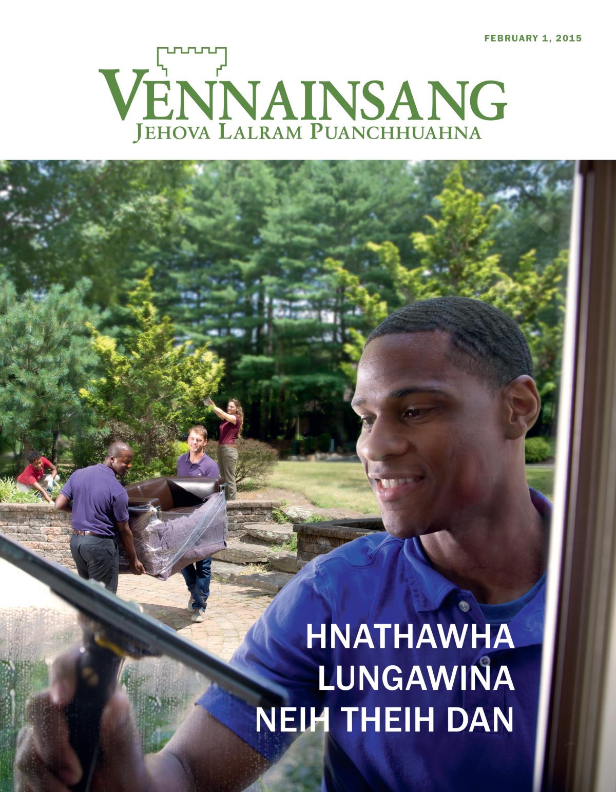 Vênnainsâng Magazine Kâwm, February 2015 | Hnathawha Lungâwina Neih Theih Dân