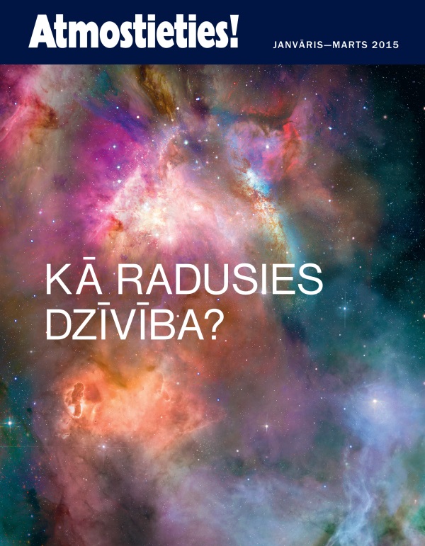 Žurnāla ”Atmostieties!” vāks, janvāris—marts 2015 | Kā radusies dzīvība?