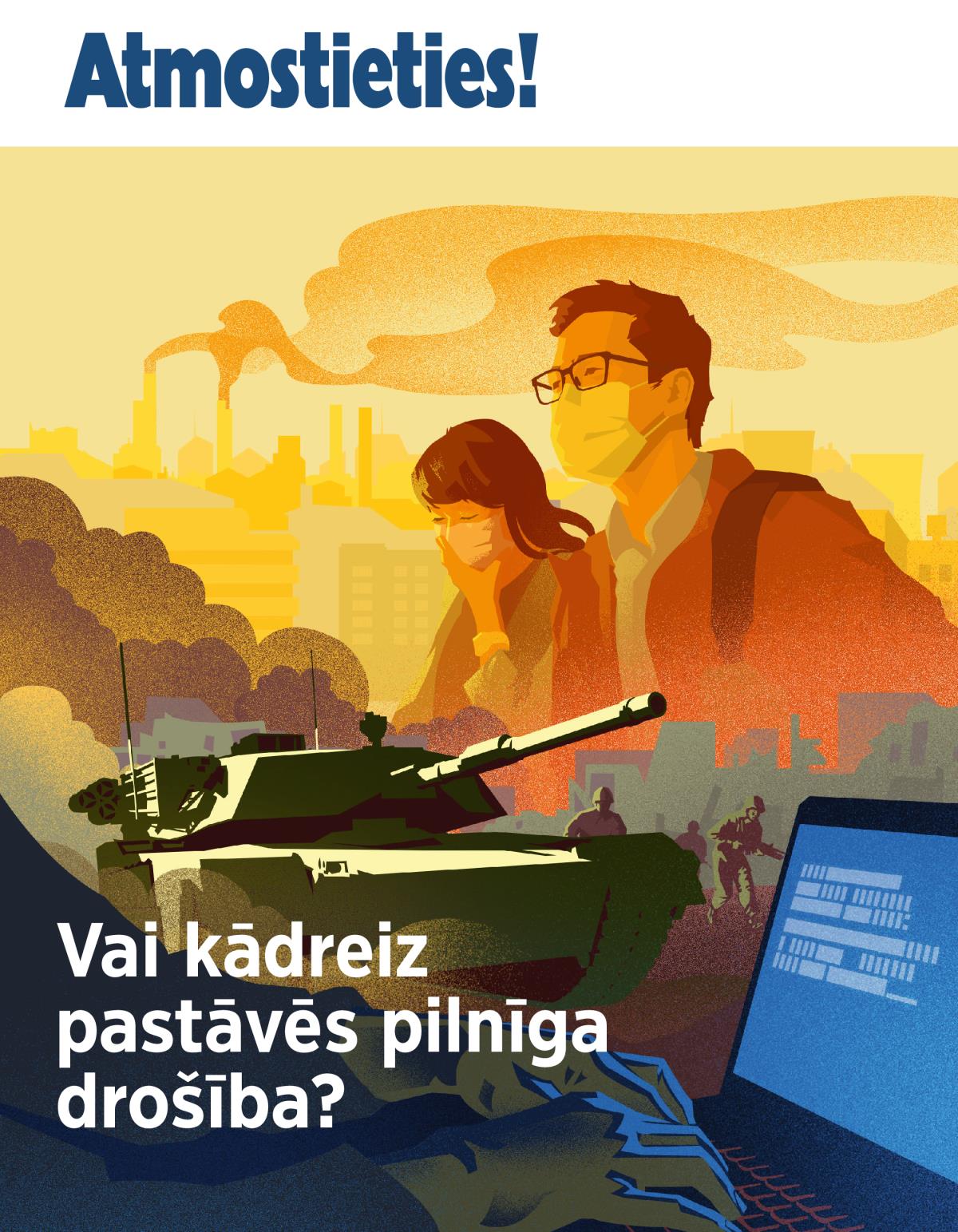 Atmostieties! Nr. 1 2019 | Vai kādreiz pastāvēs pilnīga drošība?