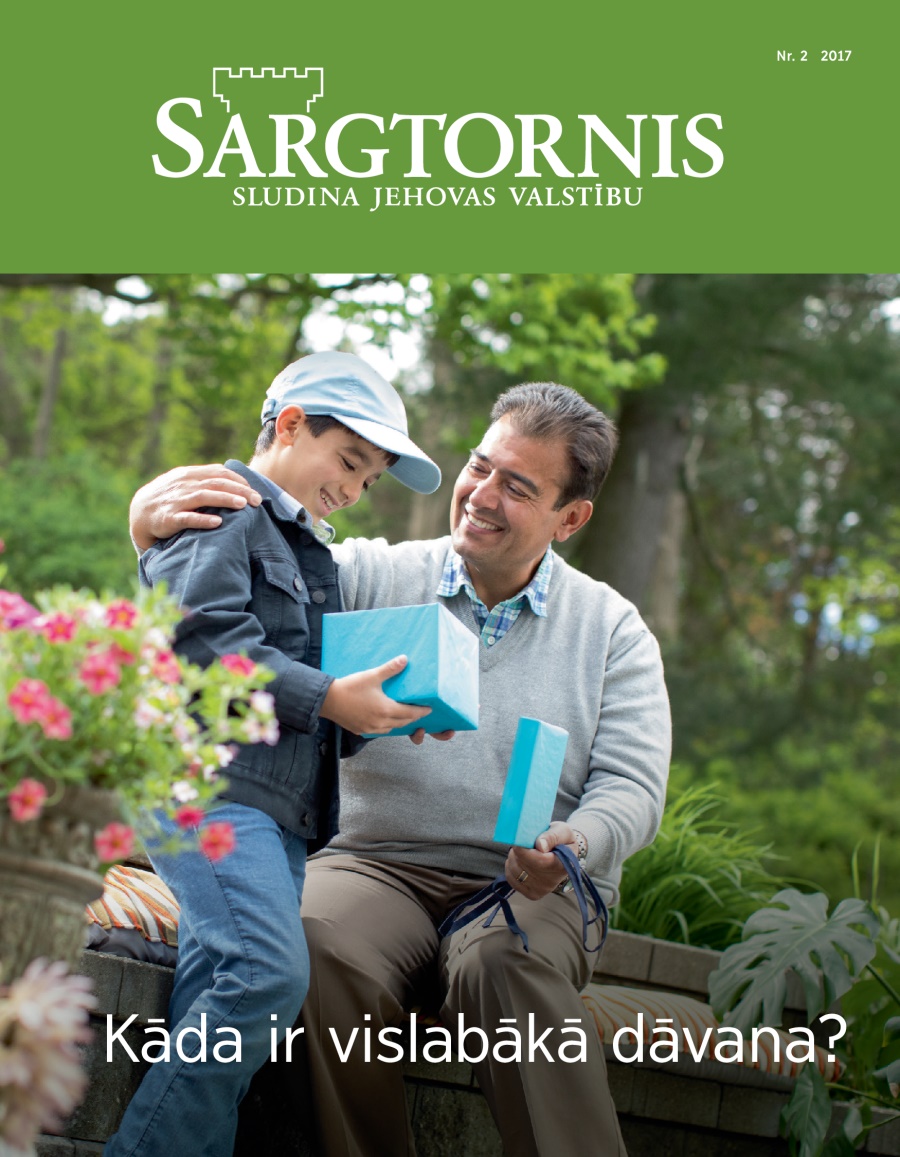Žurnāla ”Sargtornis” 2017. gada 2. numurs | Kāda ir vislabākā dāvana?