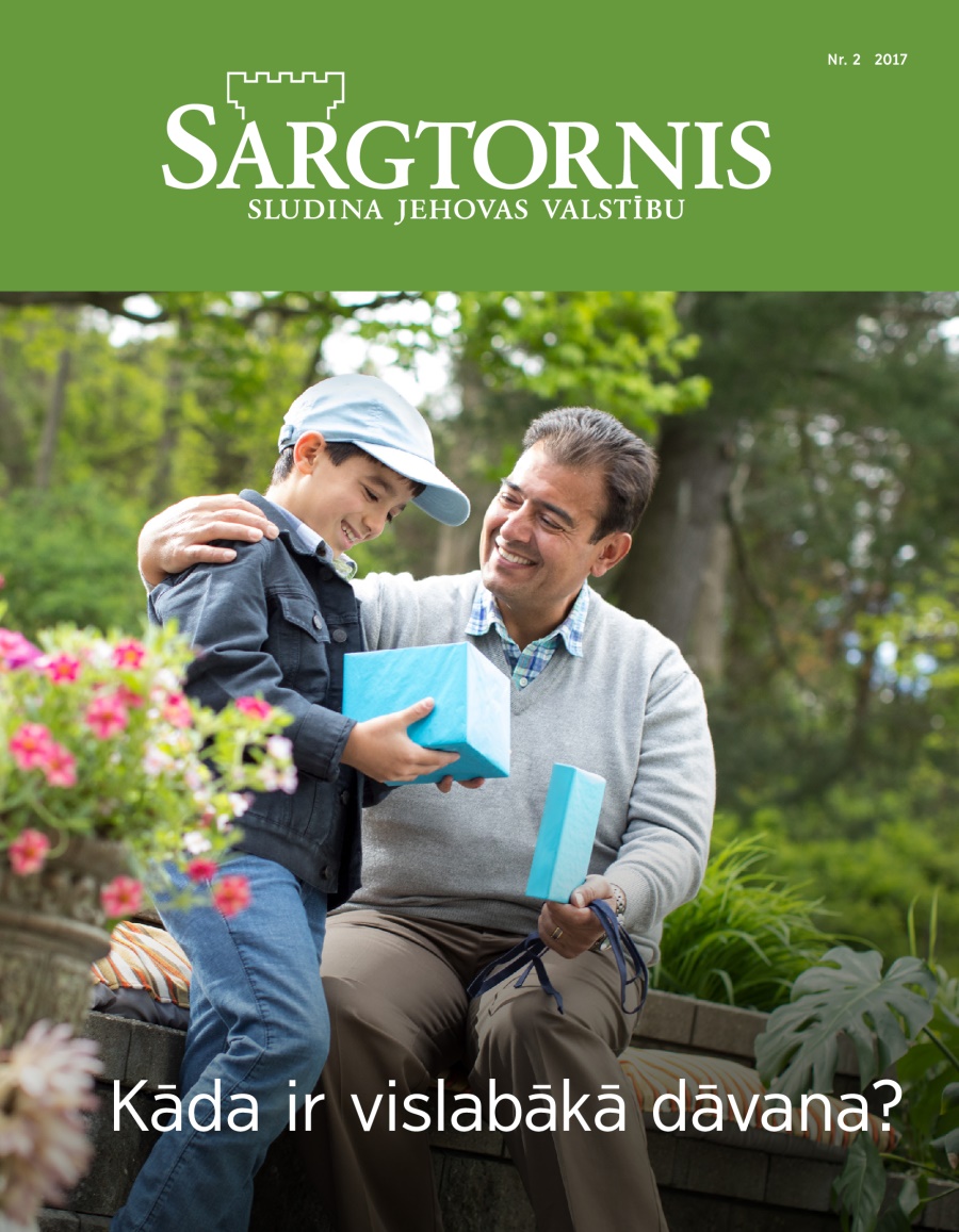 Žurnāla ”Sargtornis” 2017. gada 2. numurs | Kāda ir vislabākā dāvana?