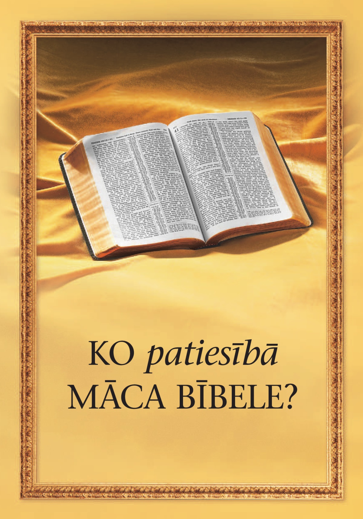Grāmatas ”Ko patiesībā māca Bībele?” vāks.