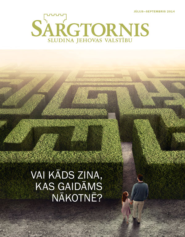 Žurnāla ”Sargtornis” vāks, jūlijs—septembris 2014 | Vai kāds zina, kas gaidāms nākotnē?