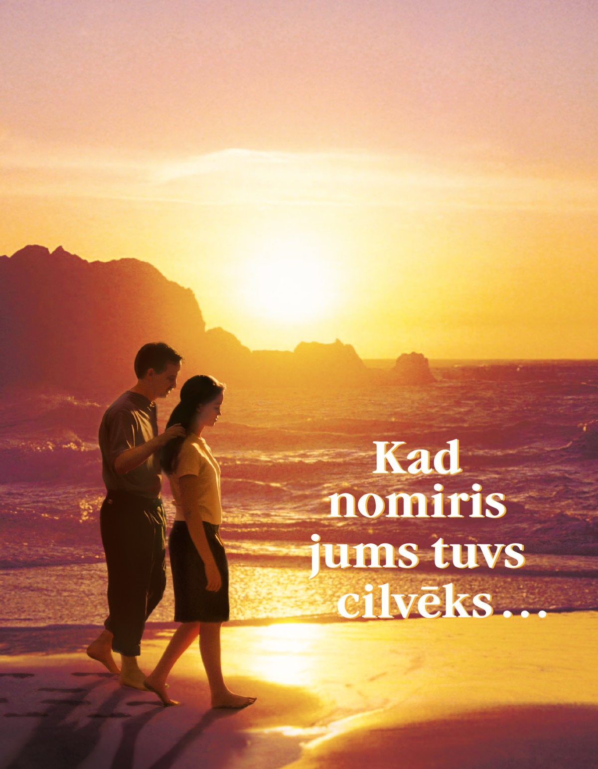 Kad nomiris jums tuvs cilvēks