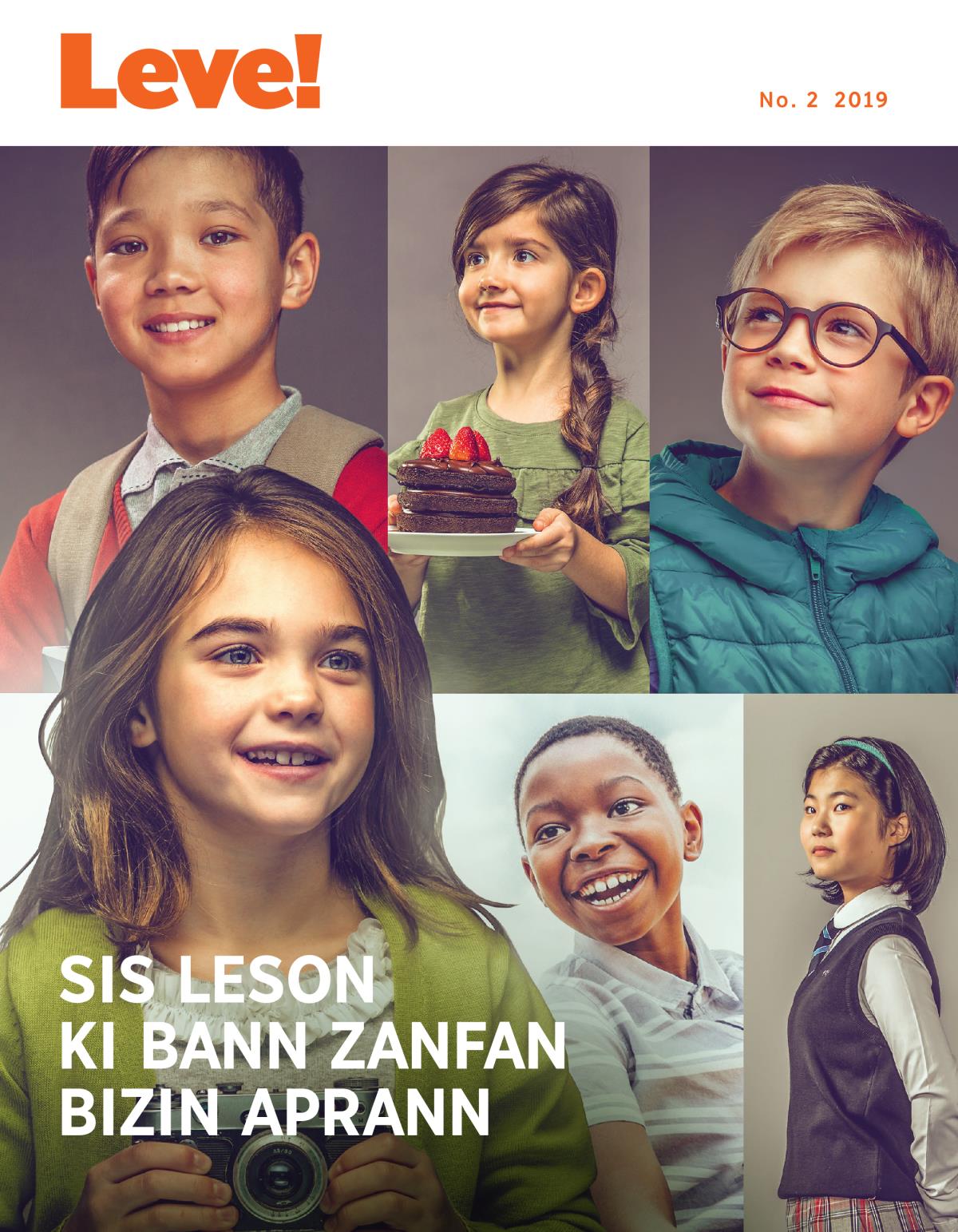 Leve! No. 2 2019 | Sis Leson ki Bann Zanfan Bizin Aprann