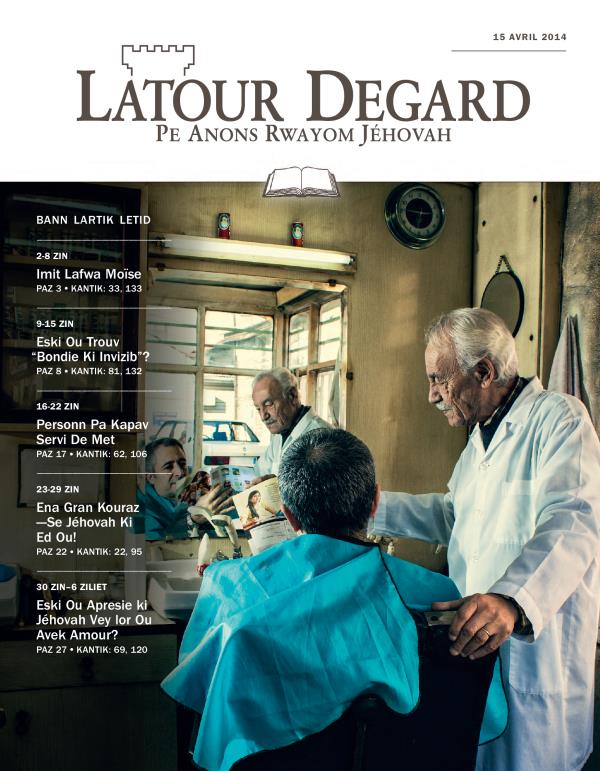 Watchtower Study Edition, April 15, 2014