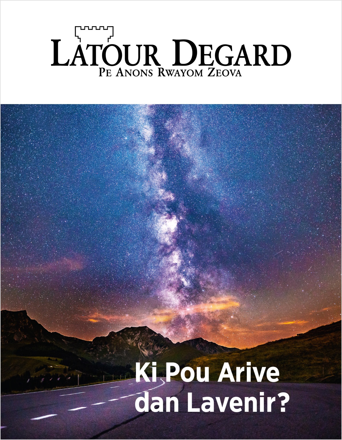 Magazin Latour Degard, No. 2, 2018 | Ki Pou Arive dan Lavenir?