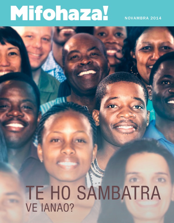 Fonon’ny Mifohaza! Novambra 2014 | Te ho Sambatra ve Ianao?