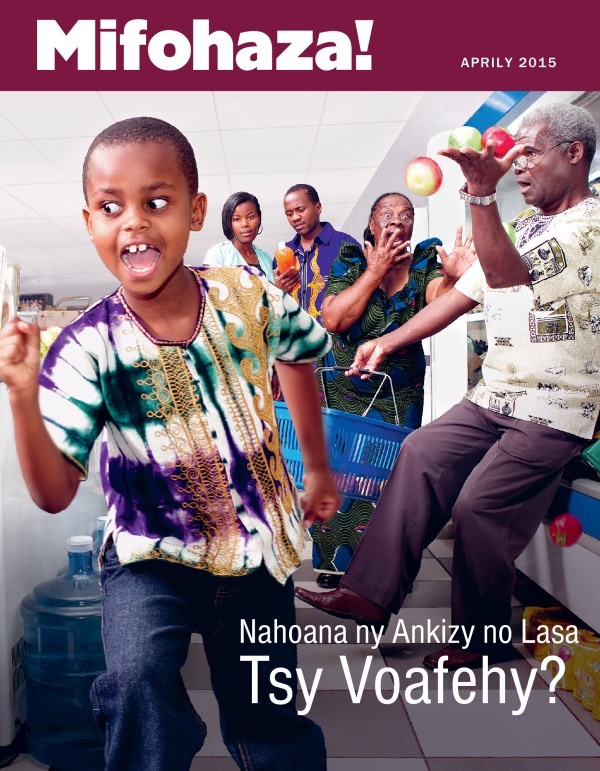 Fonon’ny Mifohaza! Aprily 2015 | Nahoana ny Ankizy no Lasa Tsy Voafehy?