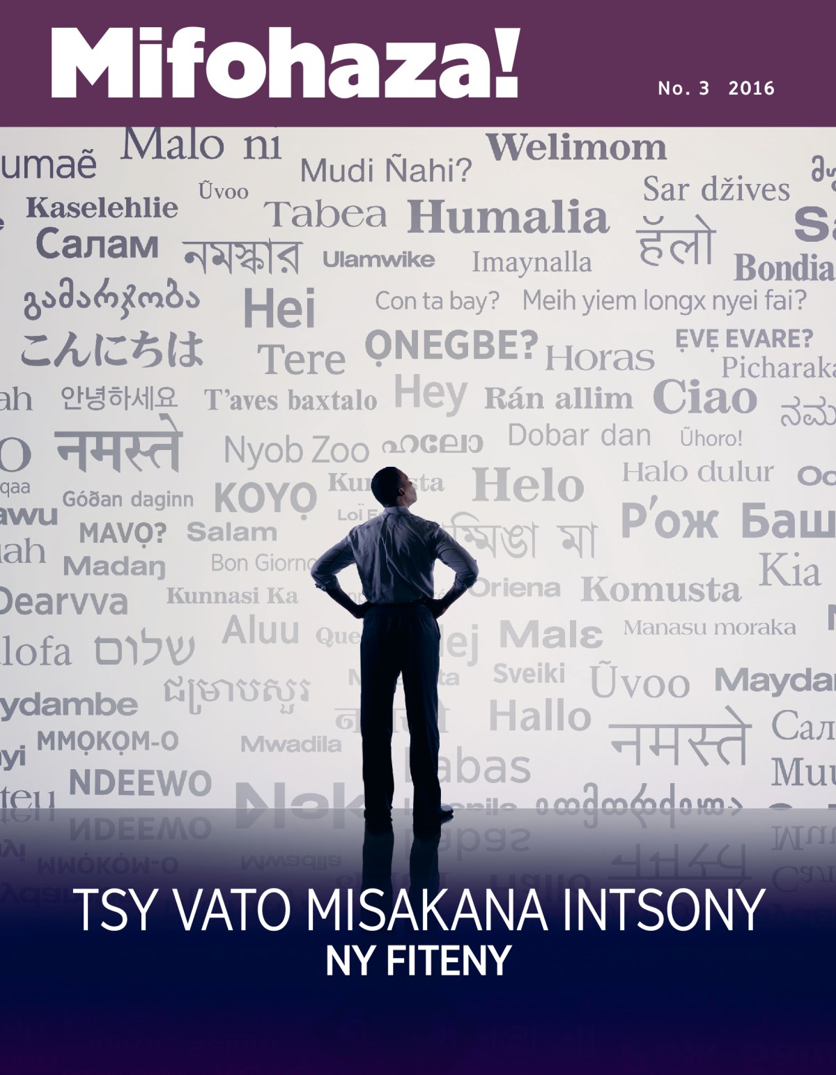 Mifohaza! No. 3 2016 | Tsy Vato Misakana Intsony ny Fiteny