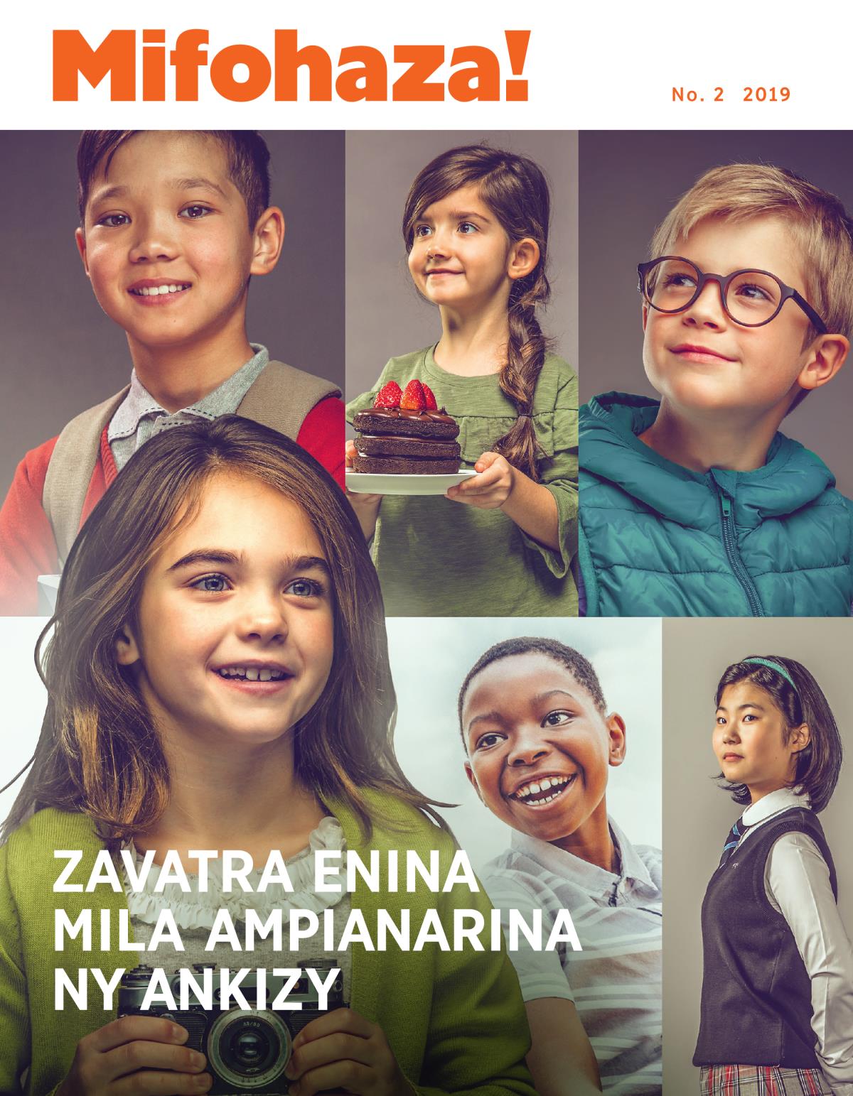 Mifohaza! No. 2 2019 | Zavatra Enina Mila Ampianarina ny Ankizy