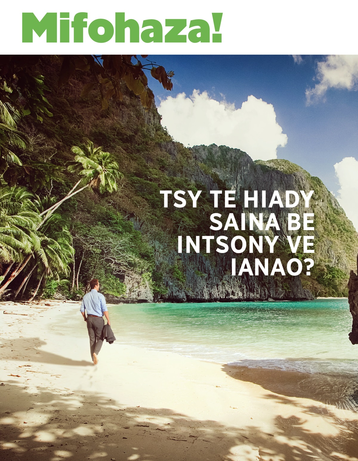 Mifohaza! No. 1 2020 | Tsy Te Hiady Saina Be Intsony ve Ianao?