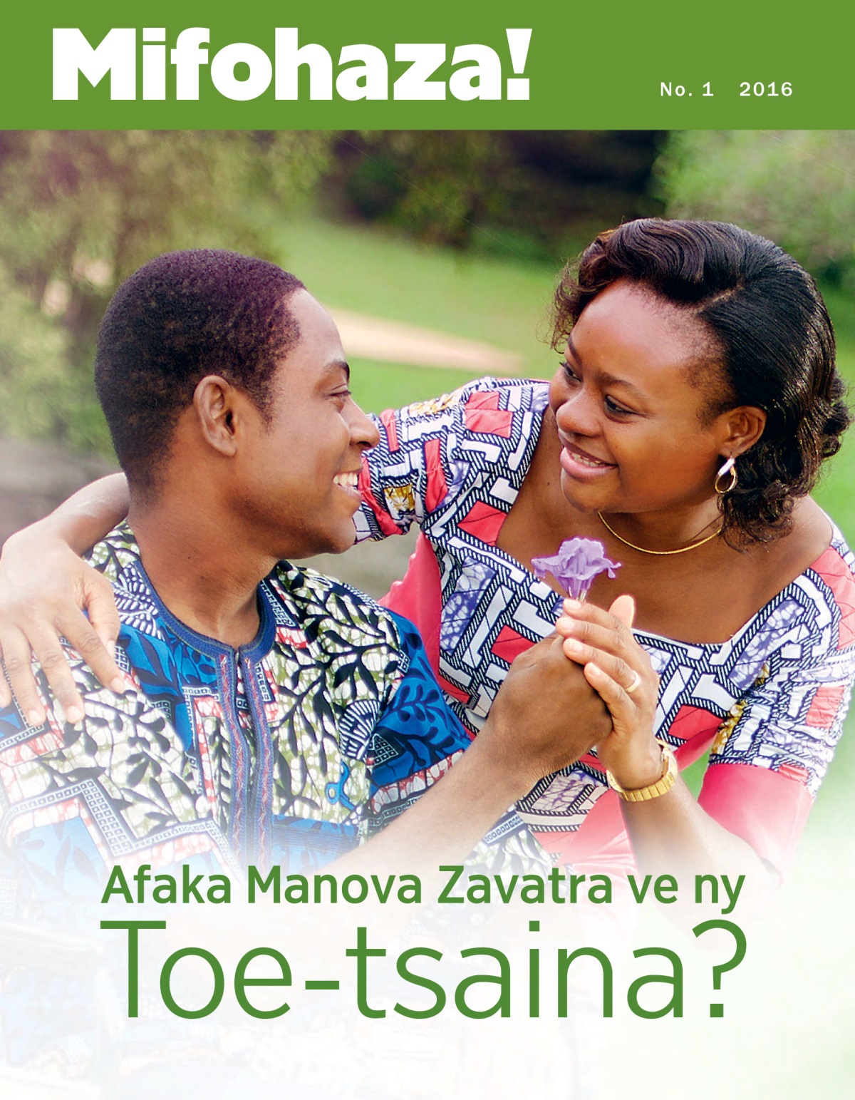 Mifohaza! No. 1 2016 | Afaka Manova Zavatra ve ny Toe-tsaina?