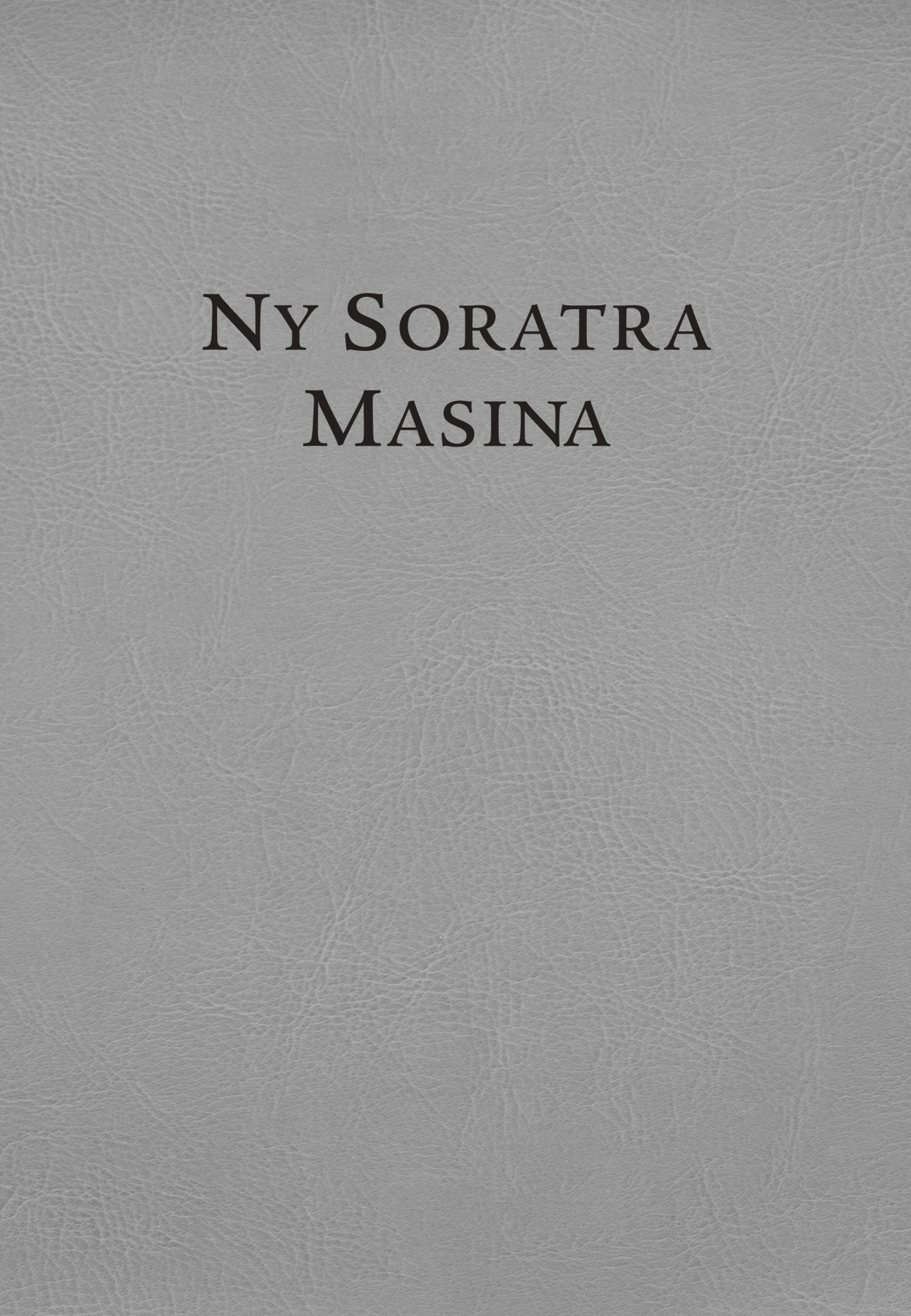 Fonon’ny Soratra Masina—Fandikan-tenin’ny Tontolo Vaovao