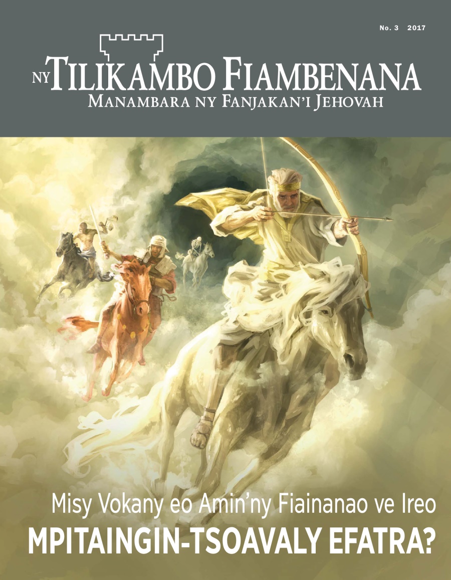 Tilikambo Fiambenana, No. 3, 2017 | Misy Vokany eo Amin’ny Fiainanao ve Ireo Mpitaingin-tsoavaly Efatra?
