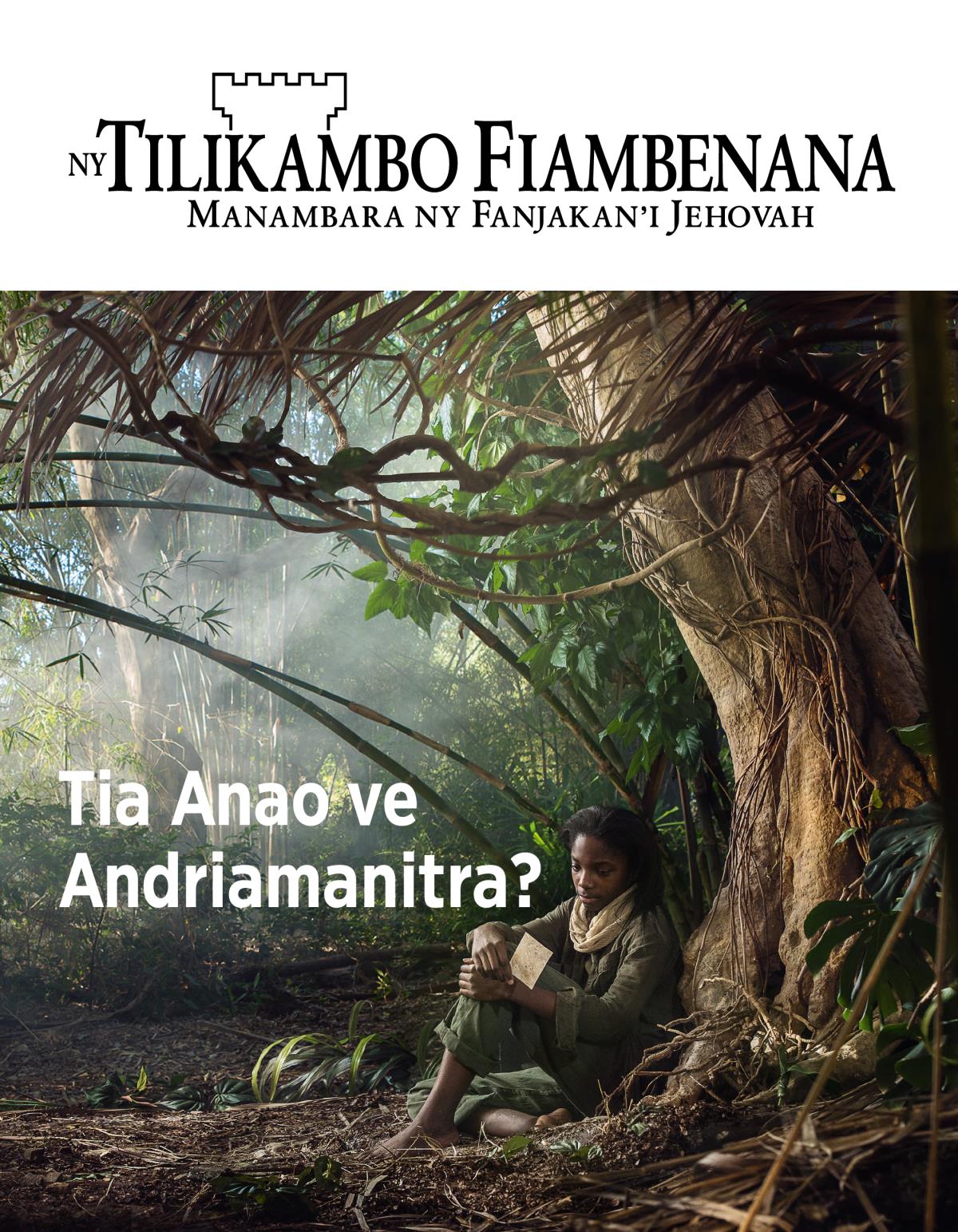 Tilikambo Fiambenana, No. 3, 2018 | Tia Anao ve Andriamanitra?