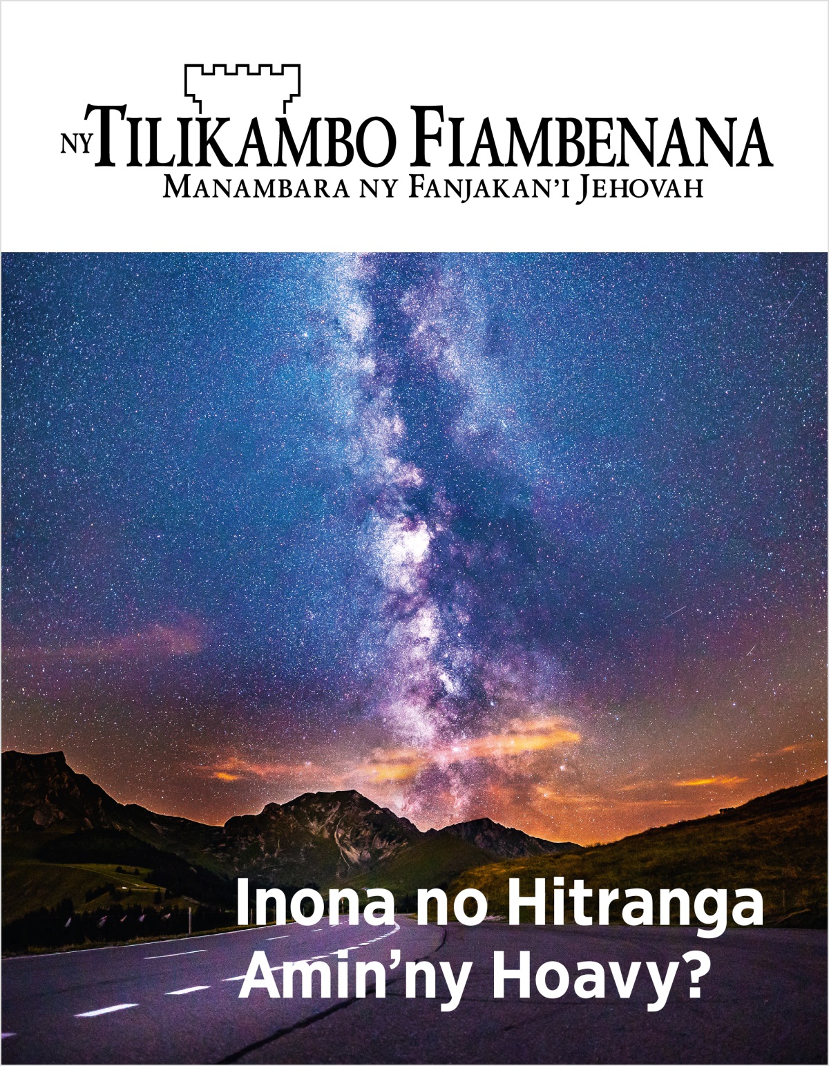 Tilikambo Fiambenana, No. 2, 2018 | Inona no Hitranga Amin’ny Hoavy?