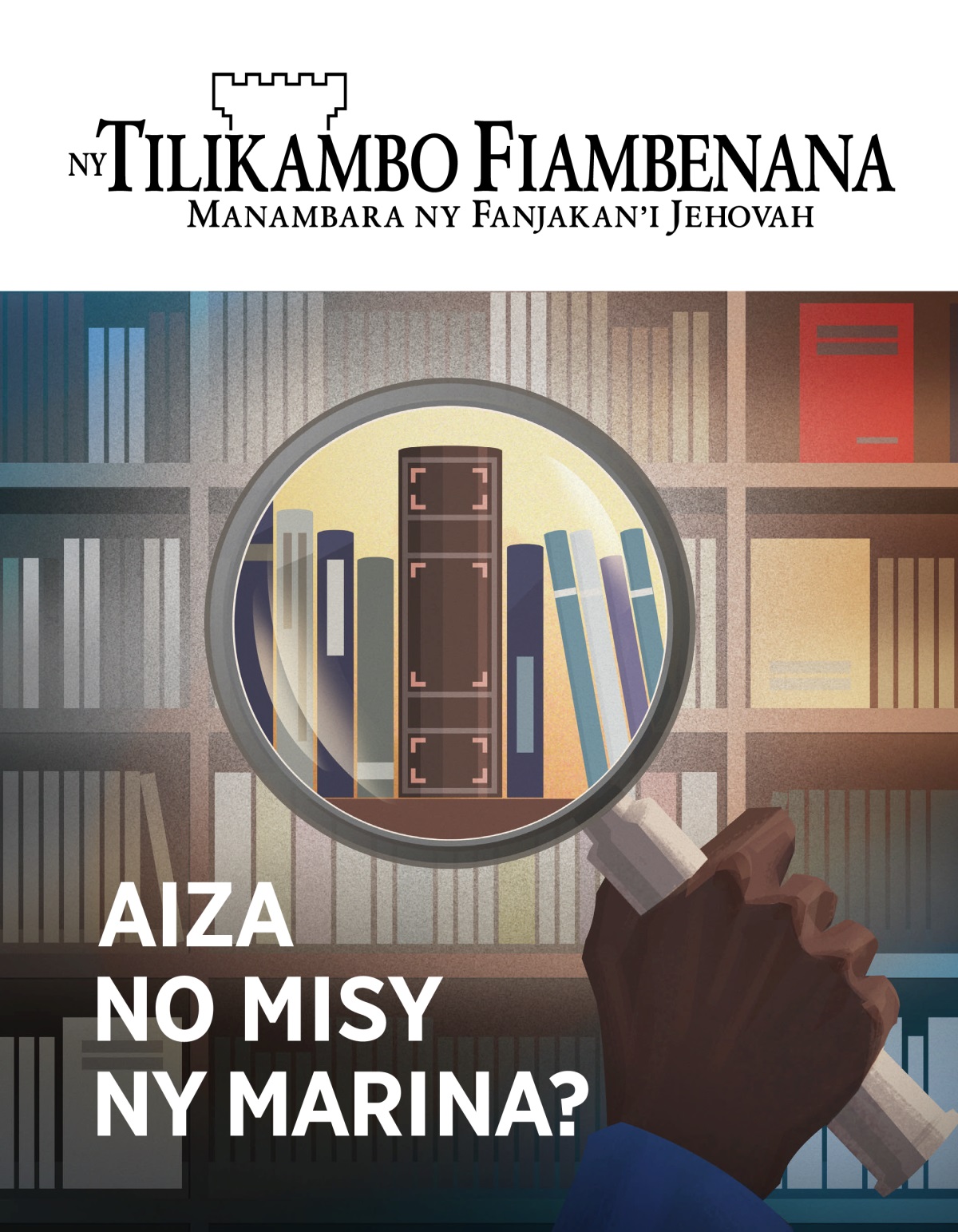 Tilikambo Fiambenana, No. 1, 2020 | Aiza no Misy ny Marina?