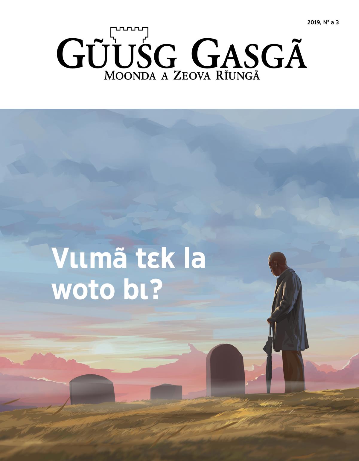 Gũusg Gasgã 2019, N° a 3 | Vɩɩmã tɛk la woto bɩ?