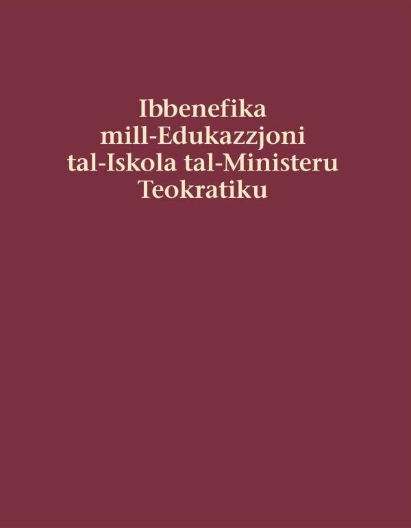 Cover of the book Ibbenefika mill-​Edukazzjoni tal-​Iskola tal-​Ministeru Teokratiku