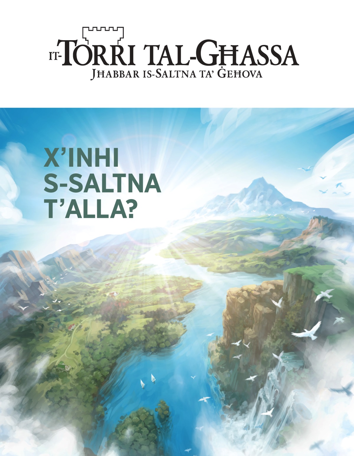 Ir-rivista It-Torri tal-Għassa, Nru. 2, 2020 | X’Inhi s-Saltna t’Alla?