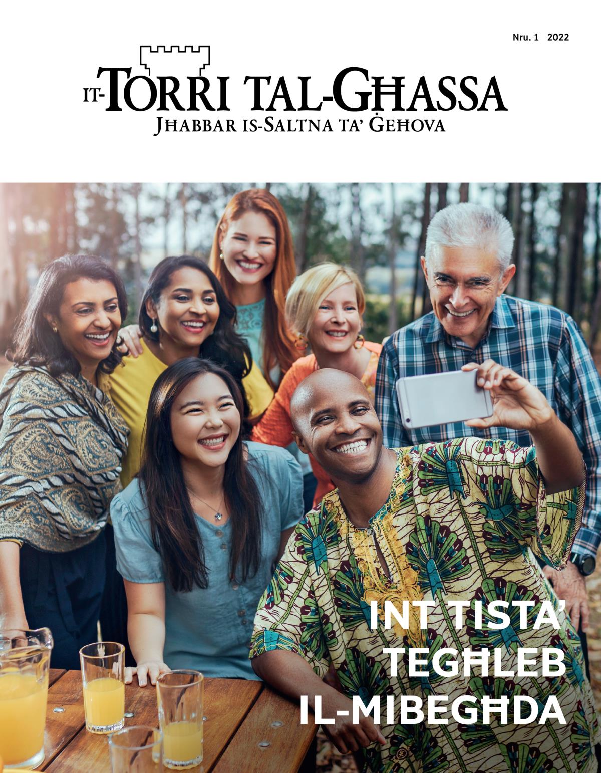 Ir-​rivista It-​Torri tal-​Għassa, Nru. 1 2022 | Int Tistaʼ Tegħleb il-​Mibegħda.