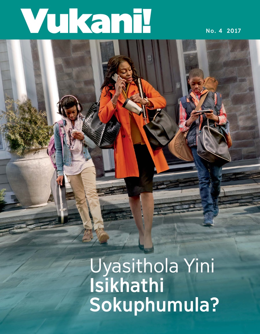 Vukani! No. 4 2017 | Uyasithola Yini Isikhathi Sokuphumula?