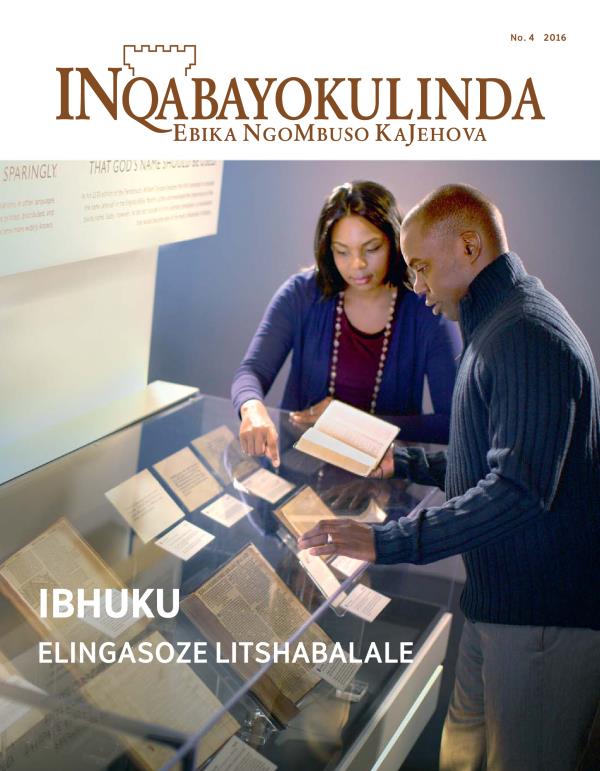INqabayokulinda, No. 4 2016 | Ibhuku Elingasoze Litshabalale