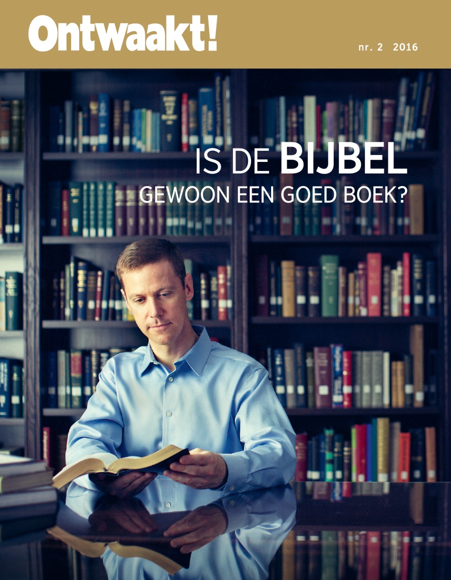 Ontwaakt!, nr. 2 2016 | Is de Bijbel gewoon een goed boek?