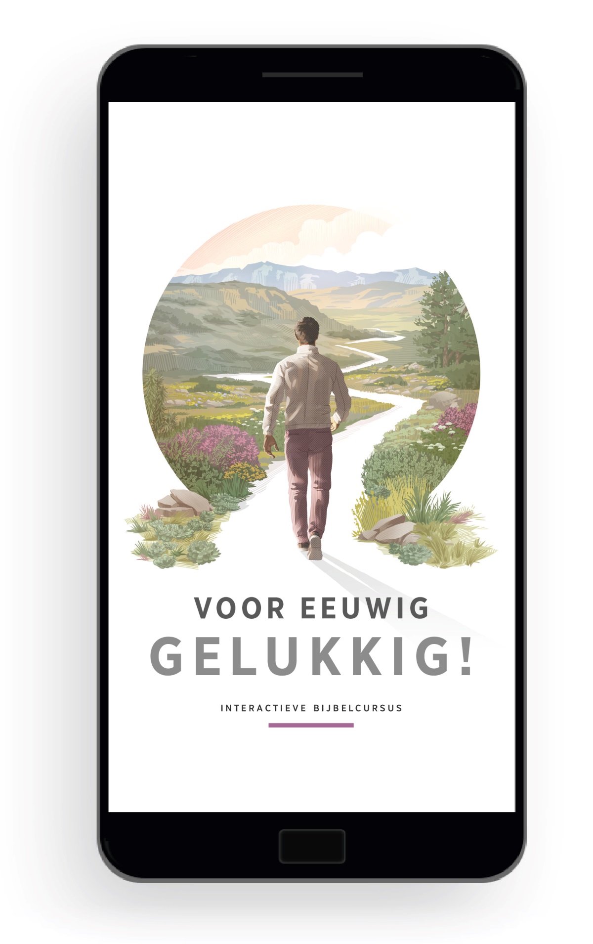 Voor eeuwig gelukkig! — Interactieve Bijbelcursus. Een man loopt over een pad omringd door prachtige plantengroei, heuvels en bergen.