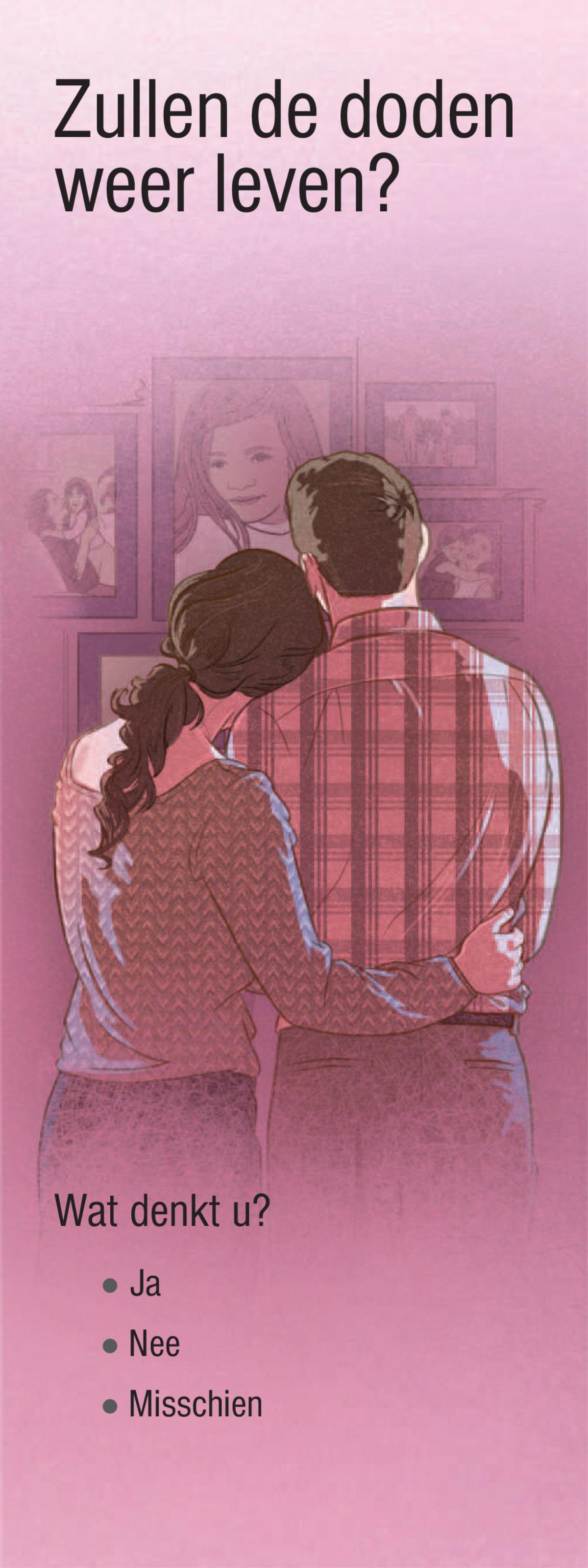 Zullen de doden weer leven?