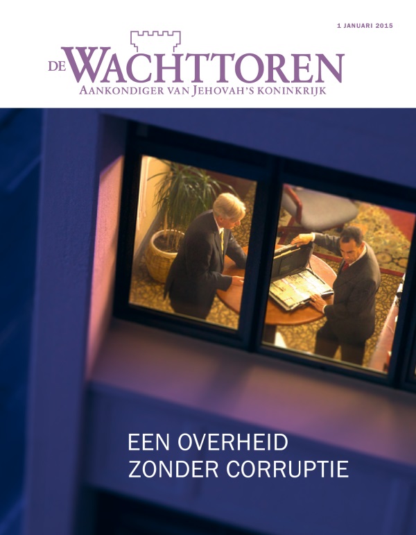 Cover van De Wachttoren, januari 2015 | Een overheid zonder corruptie
