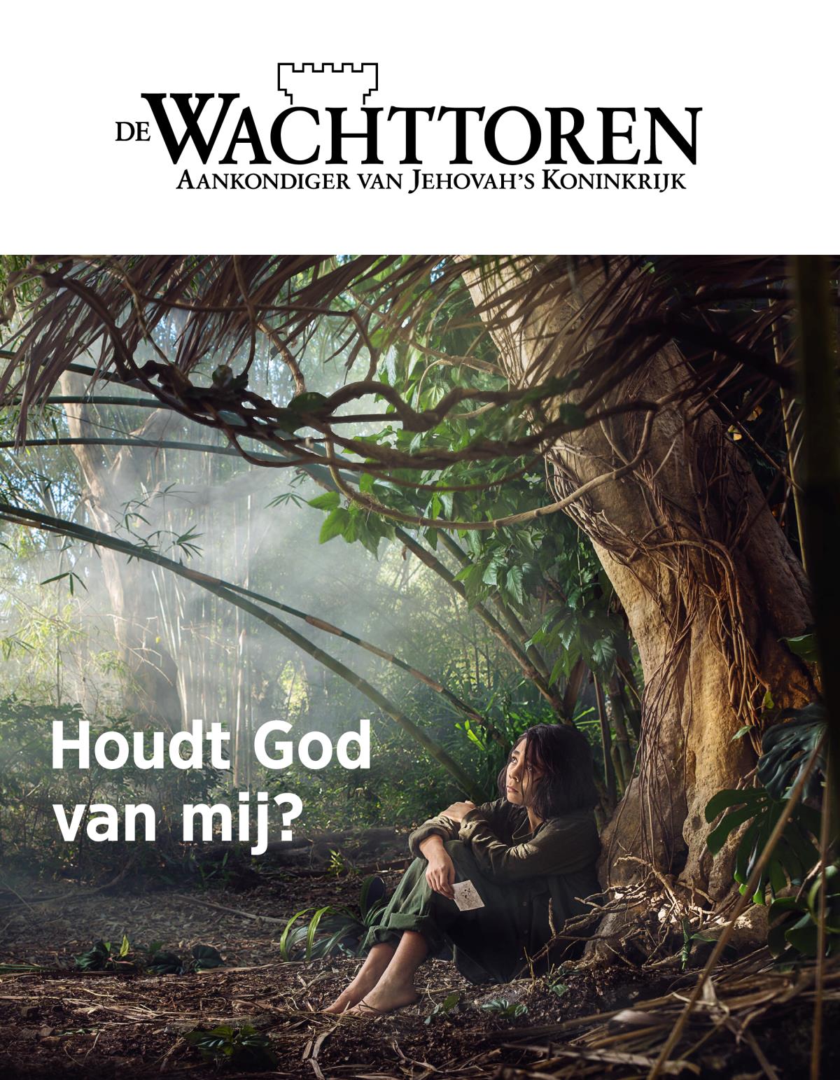 De Wachttoren, nr. 3 2018 | Houdt God van mij?