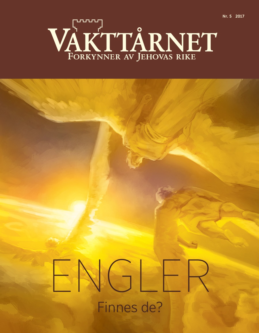 Bladet Vakttårnet, nr. 5 2017 | Engler – finnes de?