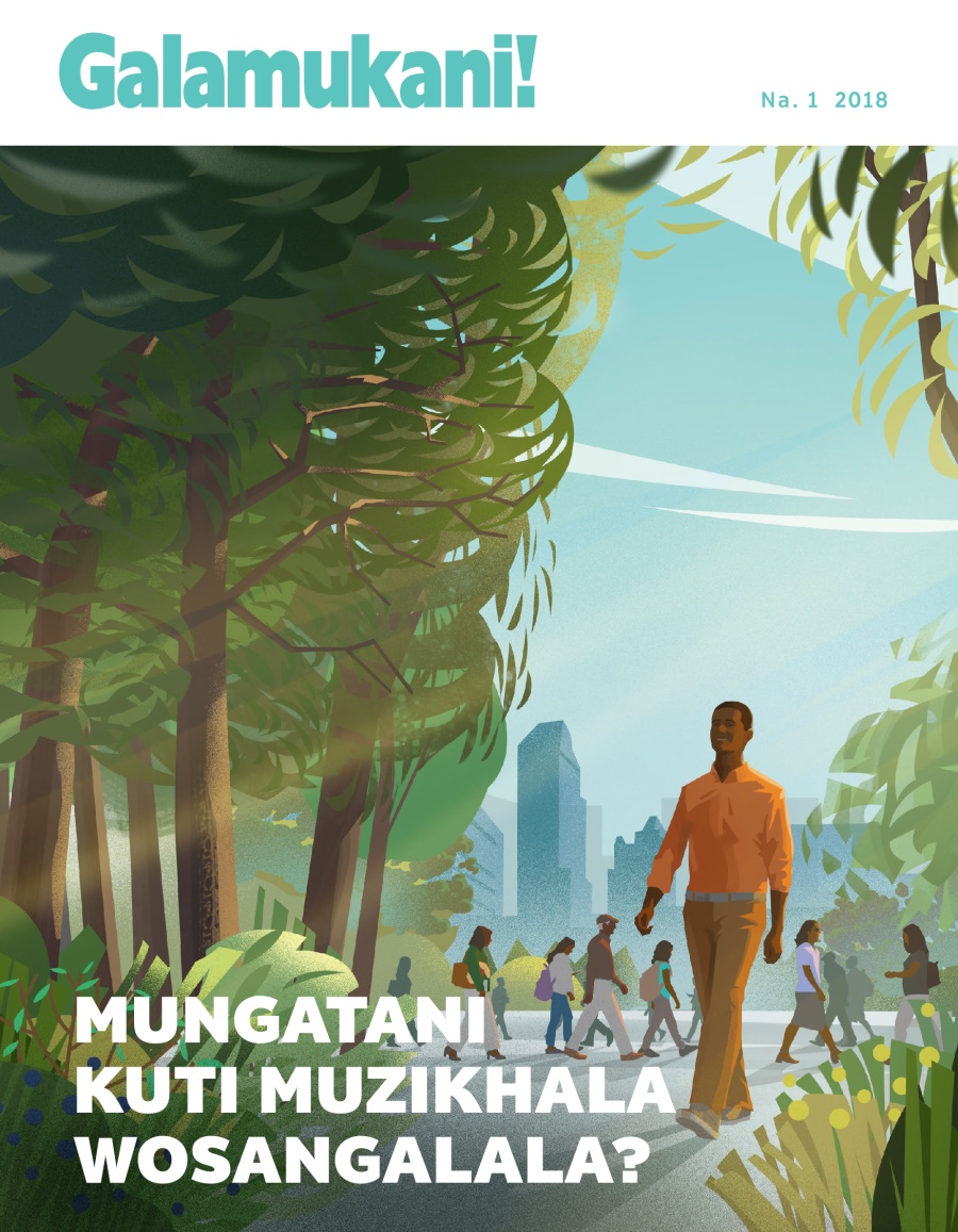 Galamukani! Na. 1 2018 | Mungatani Kuti Muzikhala Wosangalala?