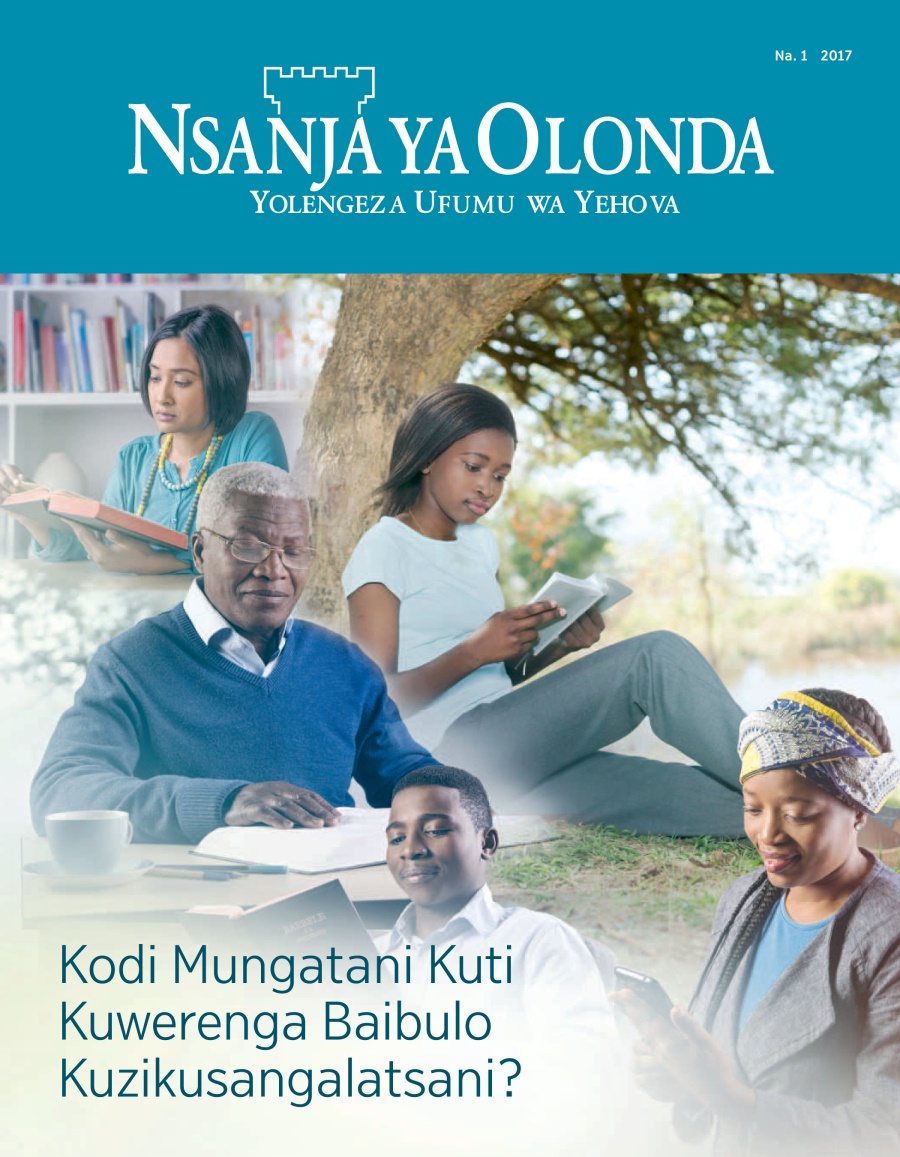 Nsanja ya Olonda Na. 1 2017 | Kodi Mungatani Kuti Kuwerenga Baibulo Kuzikusangalatsani?