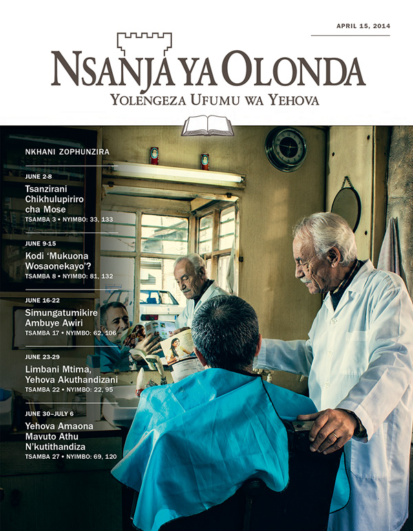 Nsanja ya Olonda—Magazini Yophunzira, April 15, 2014