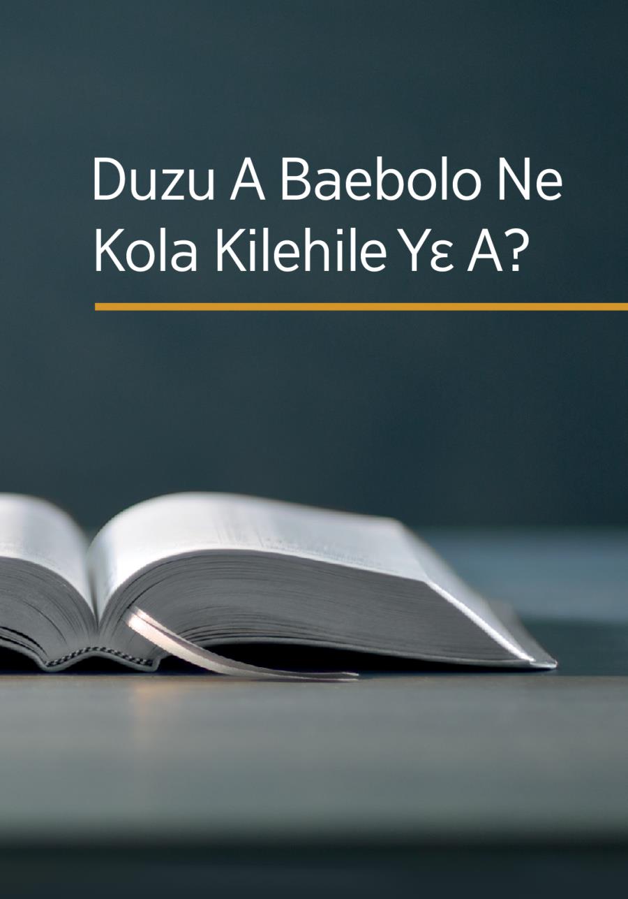 Duzu A Baebolo Ne Kola Kilehile Yɛ A?